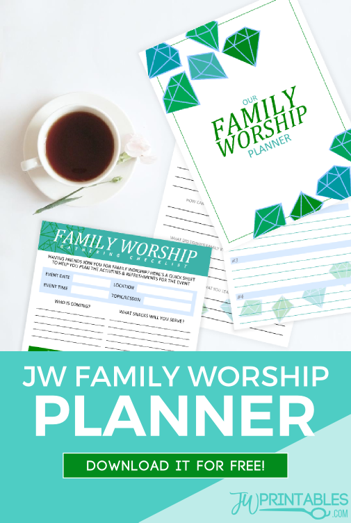 Jw Free Family Worship Planner Jw Printables