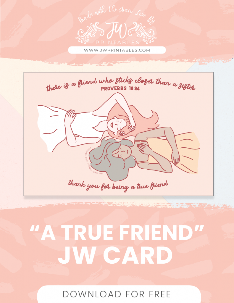True Friends Sisters Jw Card Jw Printables