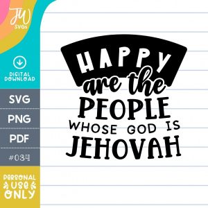 JW SVG: Happy is the People Whose God is Jehovah