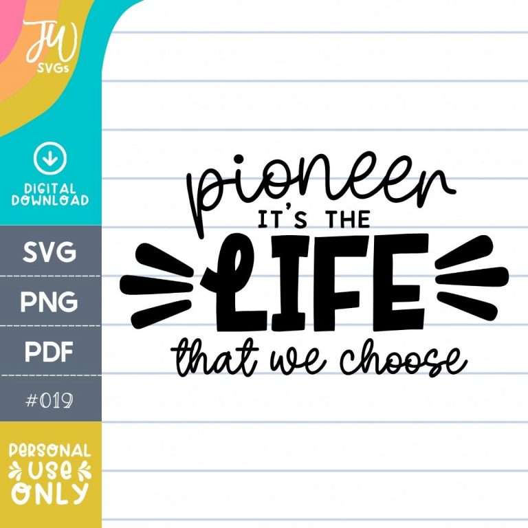 JW SVG: Pioneer its the Life We Choose