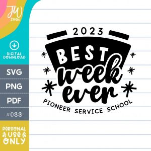 JW SVG: Pioneer School - Best Week Ever