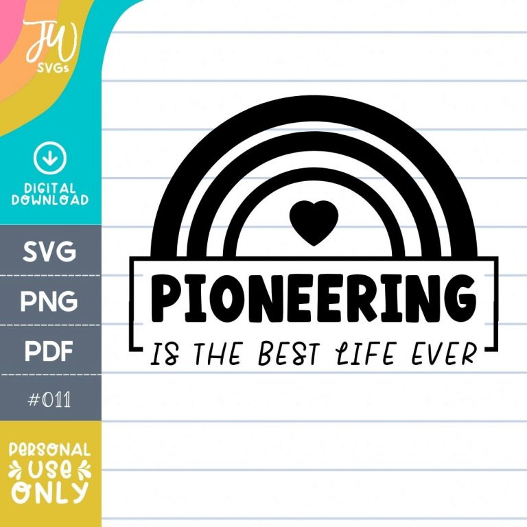 JW SVG: Pioneering is the Best Life Ever