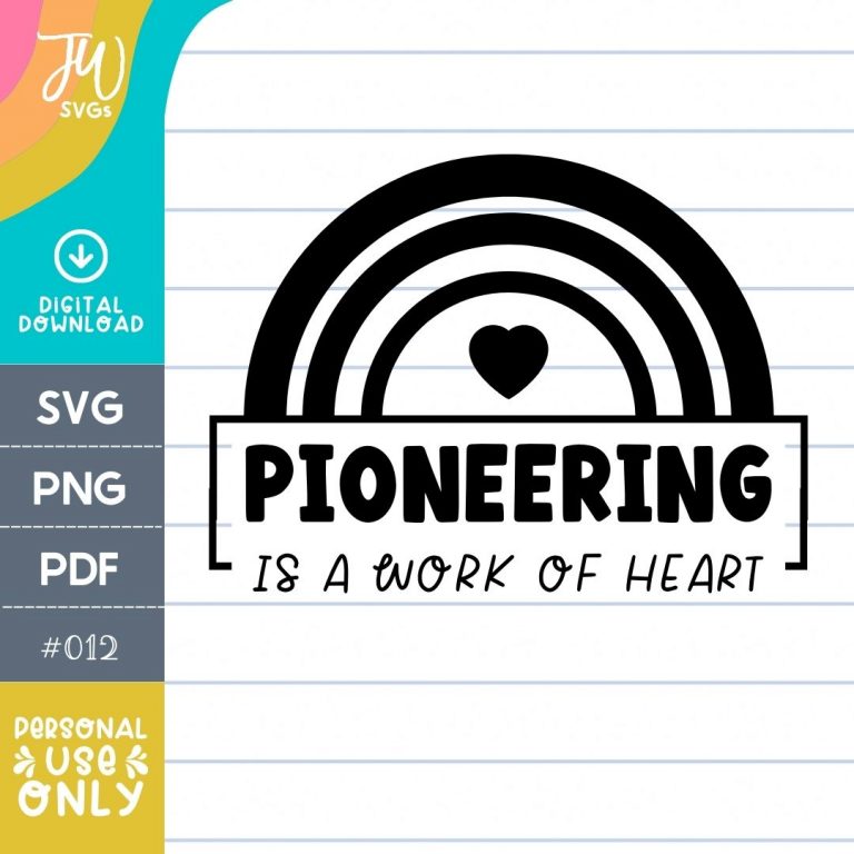 JW SVG: Pioneering is the a Work of Heart