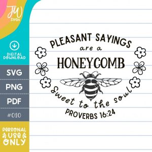 JW SVG: Pleasant Sayings Are A Honeycomb