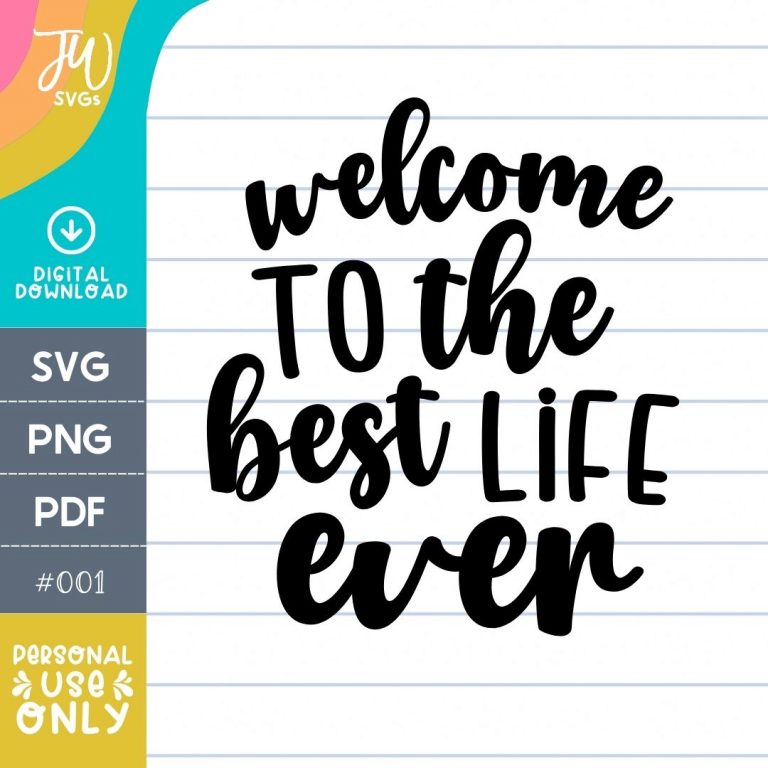 JW SVG: Best Life Ever Lettering