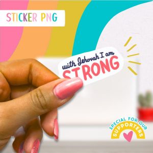 JW Sticker: With Jehovah I am strong