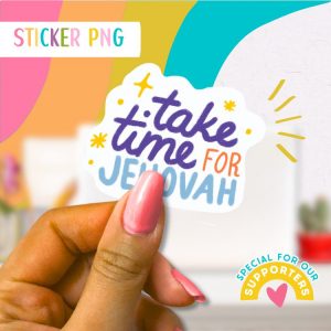 JW Sticker: Take Time for Jehovah