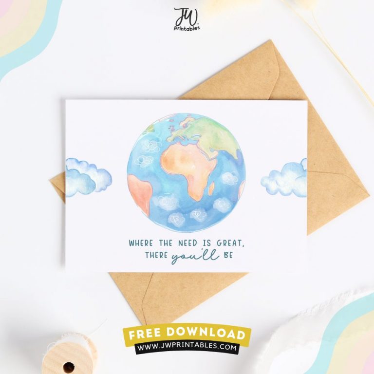 JW Free Printable – JW SKE Need Greater Card | World Design | “Where the Need Is Great”