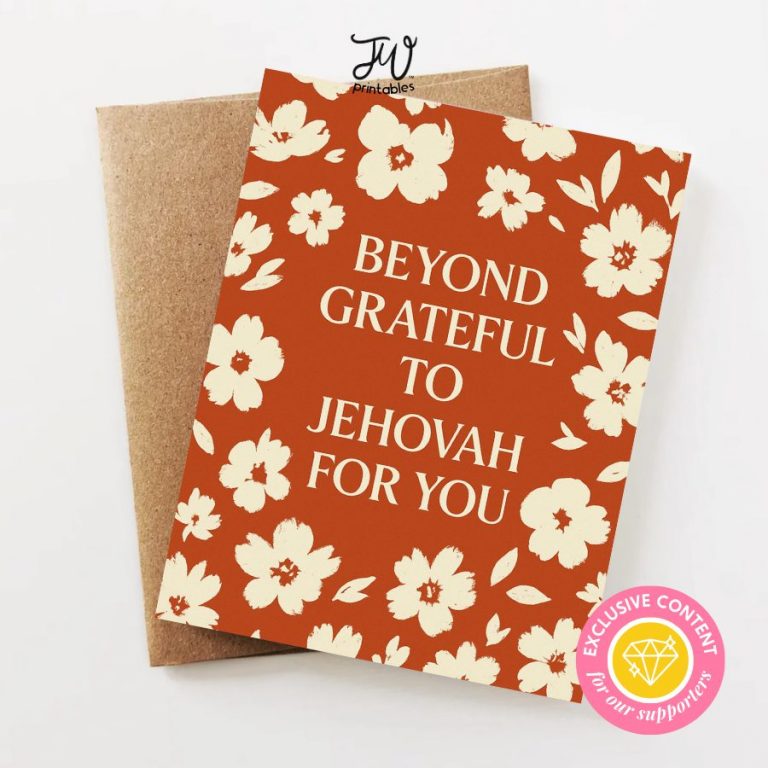 Beyond Grateful to Jehovah for You | JW Printable Greeting Card