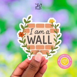 JW Sticker: I am a Wall