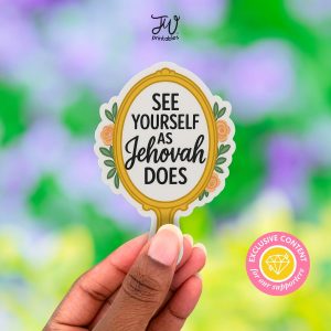 JW Sticker: See Yourself As Jehovah Does