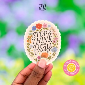 JW Sticker: Stop Think and Pray