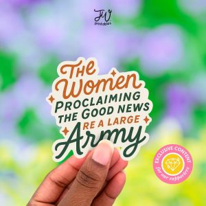 JW Sticker: Women are a Large Army