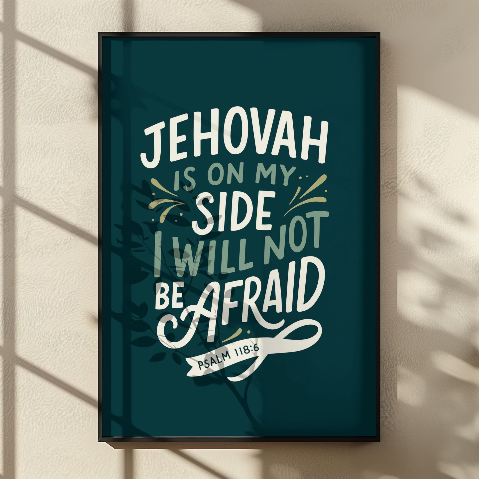 jehovaページ★ Jehovah Is On My Side | Psalm 118:6 Scripture Wall Art Print JW