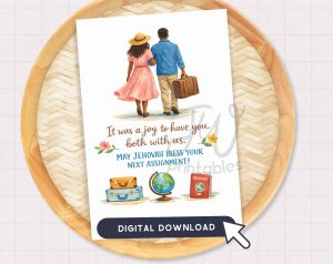 A greeting card features an illustration of a couple walking away with a suitcase, a globe, and a passport, with text that reads "It was a joy to have you both with us. MAY JEHOVAH BLESS YOUR NEXT ASSIGNMENT! DIGITAL DOWNLOAD".