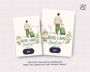 Two printable cards are displayed on a textured background, each featuring an illustration of a man pulling a green suitcase, surrounded by flowers, with the text "HERE I AM! Send me! ISAIAH 6:8", one card labeled A6 and the other A7, alongside a "JW Printables" logo and instructions for digital download.