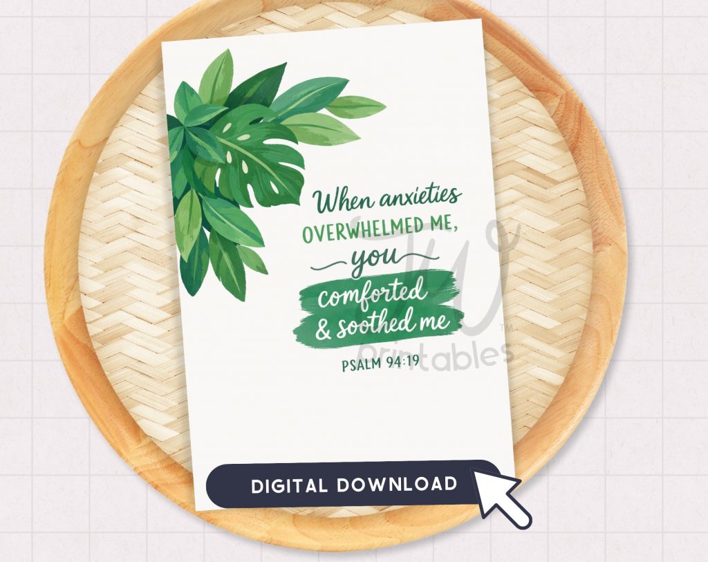 JW Greeting Card Printable | When Anxieties Overwhelmed Me Psalm 94:19
