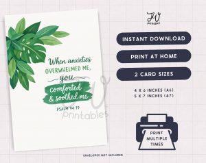 A greeting card design featuring green leaves and the scripture "When anxieties OVERWHELMED ME, you comforted & soothed me PSALM 94:19," is displayed alongside information about it being an instant digital download available in two sizes for home printing.