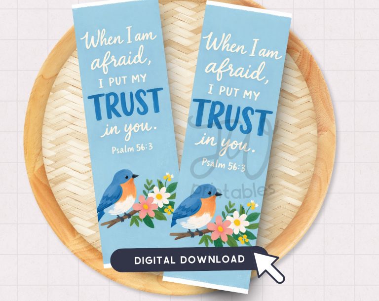JW Bookmark Printable | When I Am Afraid I Put My Trust in You Psalm 56:3