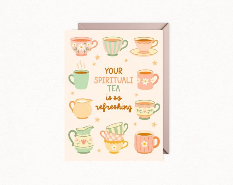 Refreshing Spirituali-tea Encouragement Card