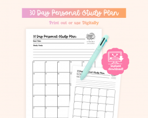 A flat lay image displays a "30 Day Personal Study Plan" document with fields for start date and study goals, a numbered grid, a light blue pen, and a pink "instant download!" graphic.