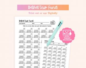 A digital savings tracker for a "Bethel Trip Fund" is displayed, featuring fields for goal amount, start, and end dates, instructions to color in icons of a building when money is saved, a "Hope & Hue" logo, and an "instant download!" graphic, with a light blue pen resting on it.