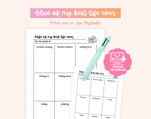 A digital planner page titled "Slice of my best life even" is displayed, showing sections for "currently studying," "favorite scripture," "meeting focus," "listening to," "thinking about," "reading," and "preparing," with a multi-color pen and an "instant download" graphic.