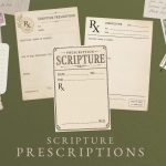 An overhead view displays several vintage-style "Scripture Prescription" forms with fields for scripture verses and notes, accompanied by a postage stamp, handwritten notes, a library card, and the text "SCRIPTURE PRESCRIPTIONS" at the bottom.